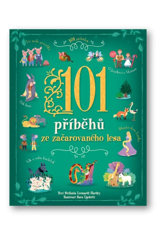 Pouze Dnes 101 příběhů ze začarovaného lesa