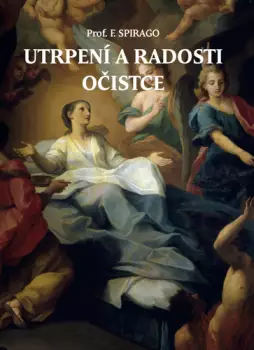 Utrpení a radosti očistce Nejlepší Volba