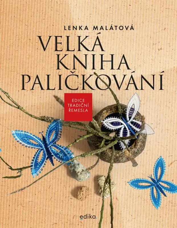 Must-Have Velká kniha paličkování