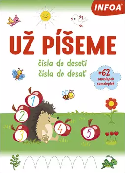 Expresní Doručení Už píšeme          : čísla do deseti = čísla do desať
