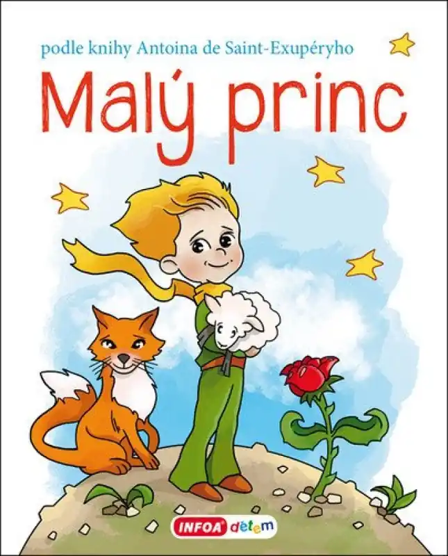 Super Cena Malý princ : podle knihy Antoina de Saint-Exupéryho