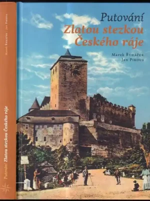 Finální Výprodej Putování Zlatou stezkou Českého ráje