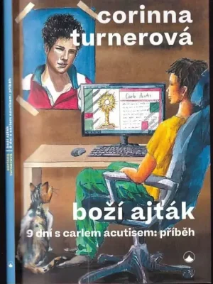 Boží ajťák : 9 dní s Carlem Acutisem : příběh Originální