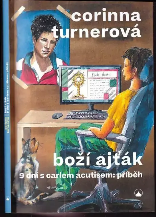 Boží ajťák : 9 dní s Carlem Acutisem : příběh Originální