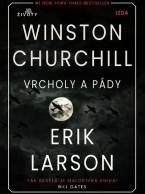 Winston Churchill : vrcholy a pády Finální Výprodej