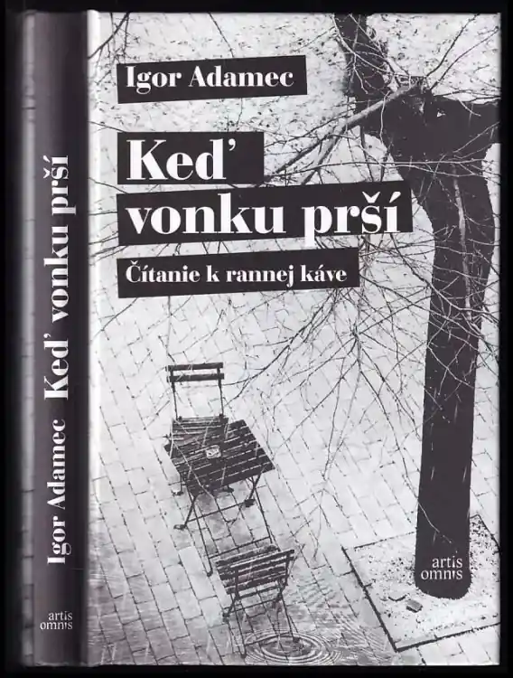 Keď vonku prší : čítanie k rannej káve Omezená Nabídka