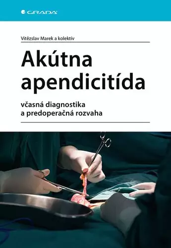 Super Cena Akútna apendicitída : včasná diagnostika a predoperačná rozvaha