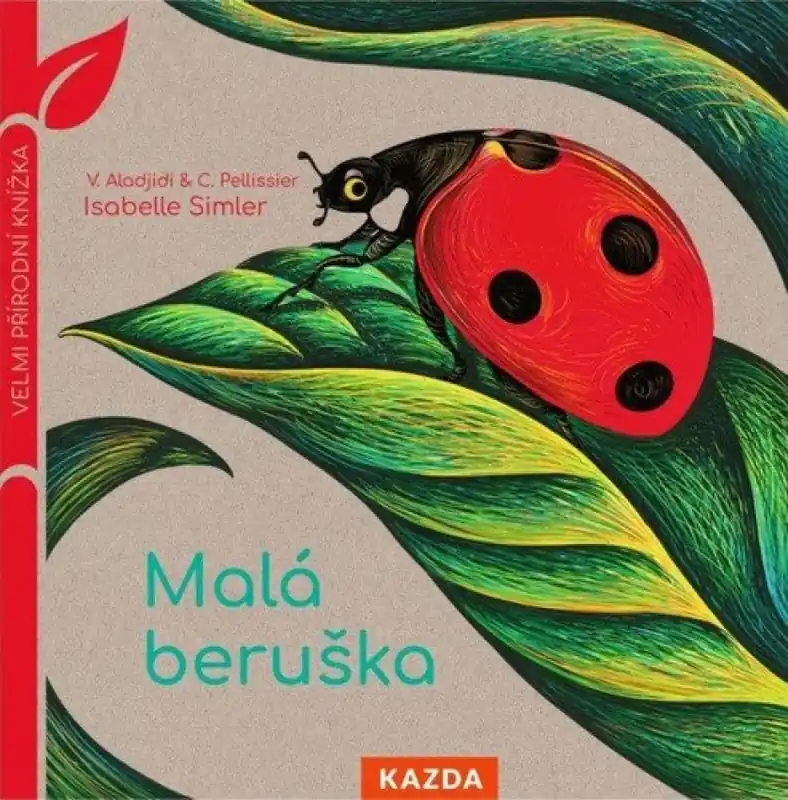 Malá beruška Dokud Zásoby Vydrží