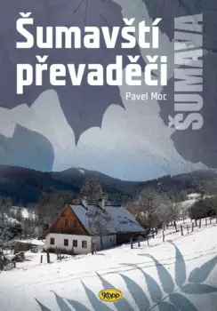 Šumavští převaděči Koupit Online