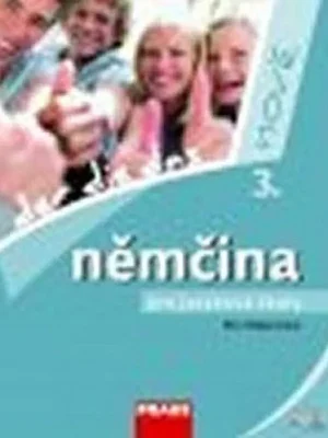 Němčina pro jazykové školy nově 3 : der, die, das - 3 Omezená Nabídka