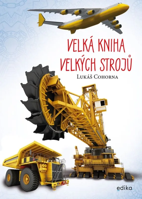 Víkendová Akce Velká kniha velkých strojů
