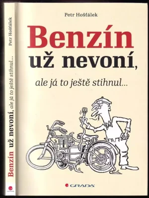 Benzín už nevoní, ale já to ještě stihnul Nakupujte Hned