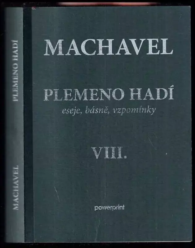 Plemeno hadí: eseje, básně, vzpomínky Zlevněný