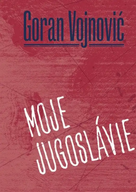 Moje Jugoslávie Ověřený