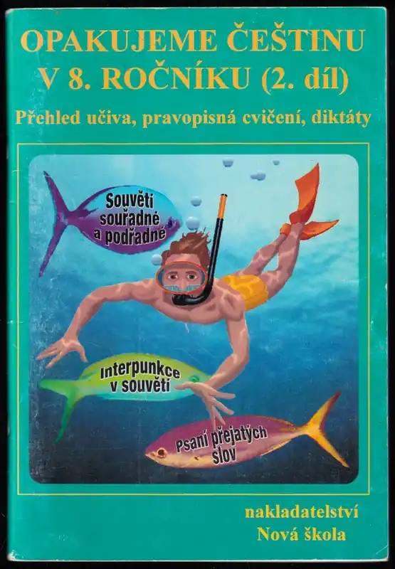 Kup Teď Opakujeme češtinu v 8. ročníku, 2. díl