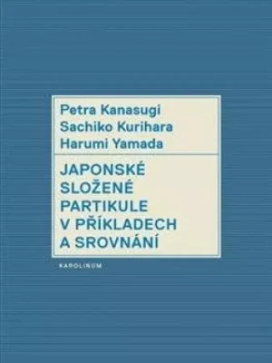 Japonské složené partikule v příkladech a srovnání Vrácení Zdarma