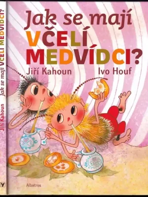 Nová Kolekce Jak se mají včelí medvídci? PODPIS ZDENĚK SVĚRÁK