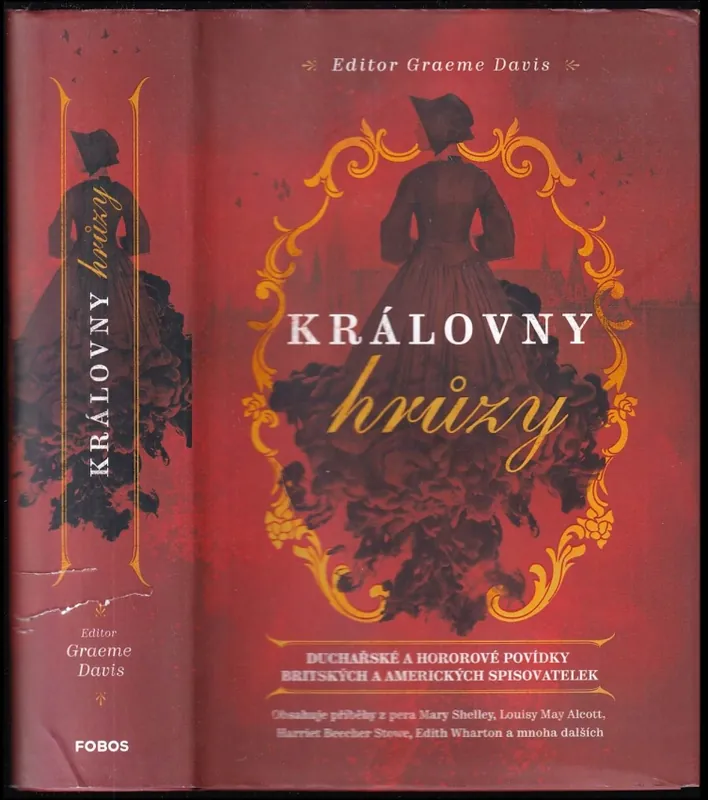 Královny hrůzy : hororové a duchařské povídky britských a amerických spisovatelek Bezpečná Platba