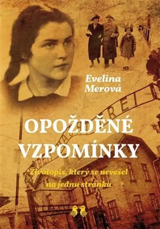 Víkendová Akce Opožděné vzpomínky : životopis, který se nevešel na jednu stránku