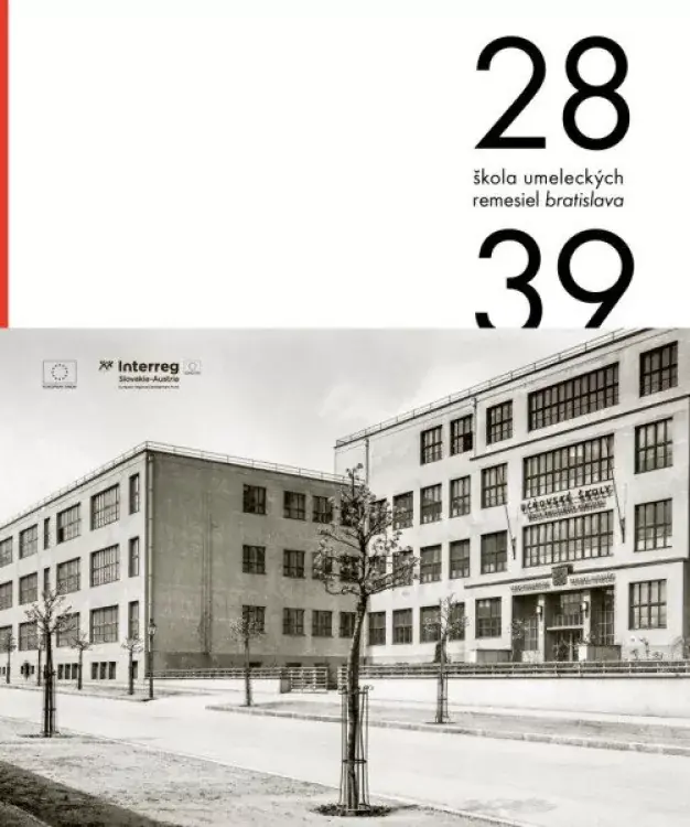 Přímo Od Výrobce ŠUR : Škola umeleckých remesiel v Bratislave 1928-1939