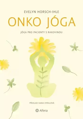 Onko jóga : jóga pro pacienty s rakovinou Hit Sezóny