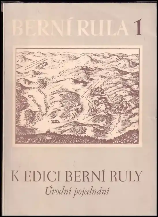 Ihned K Objednání Berní rula : K edici Berní ruly (úvodní pojednání) - 1