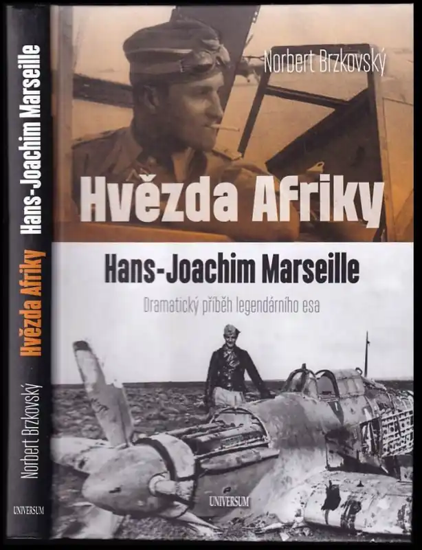 Hvězda Afriky : Hans-Joachim Marseille : dramatický příběh legendárního esa Nakupujte Hned