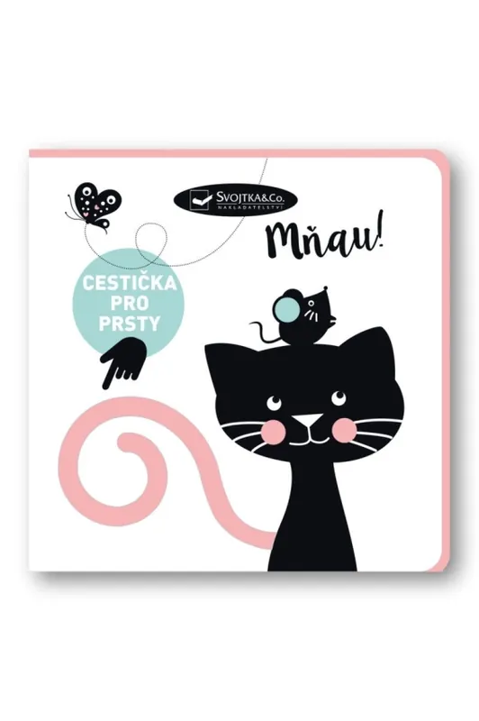 Pouze Dnes Mňau! : cestička pro prsty