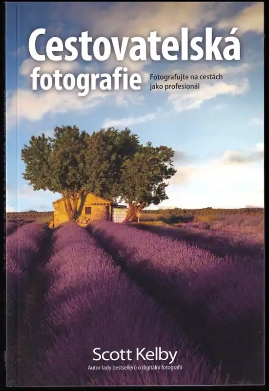 Originální Cestovatelská fotografie : fotografujte na cestách jako profesionál