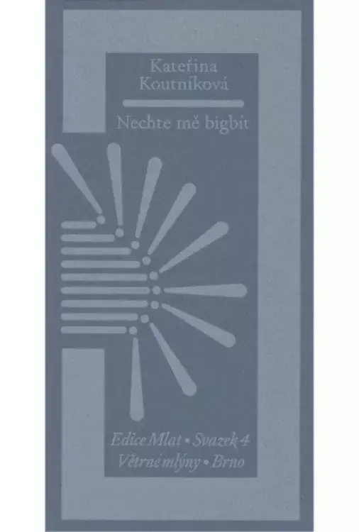 Nechte mě bigbít Výprodej