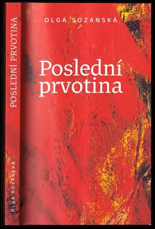 Poslední prvotina Poslední Šance