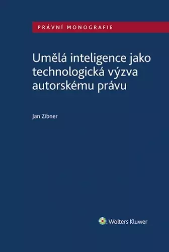 Umělá inteligence jako technologická výzva autorskému právu Cenově Výhodný