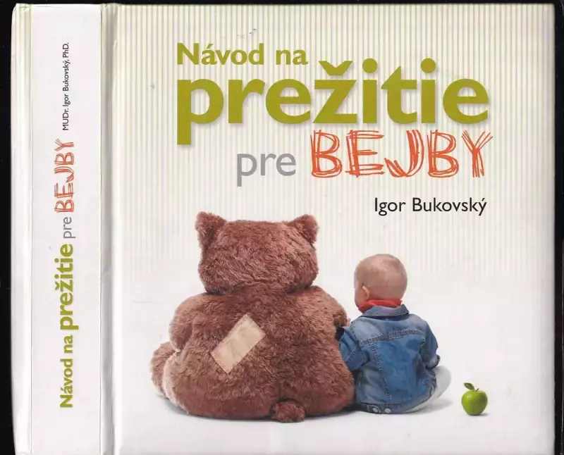 Must-Have Návod na prežitie pre bejby