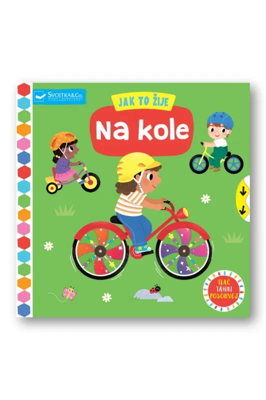 Jak to žije : Na kole Nejlepší Volba