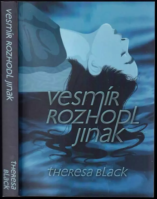 Nejprodávanější Vesmír rozhodl jinak - PODPIS A VĚNOVÁNÍ AUTORKY