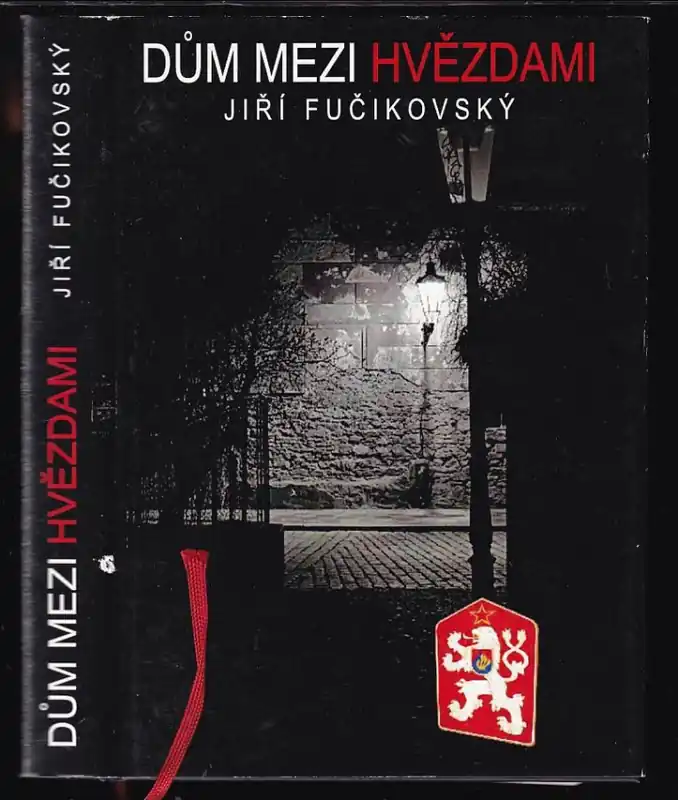 Akční Cena Dům mezi hvězdami PODPIS JIŘÍ FUČIKOVSKÝ