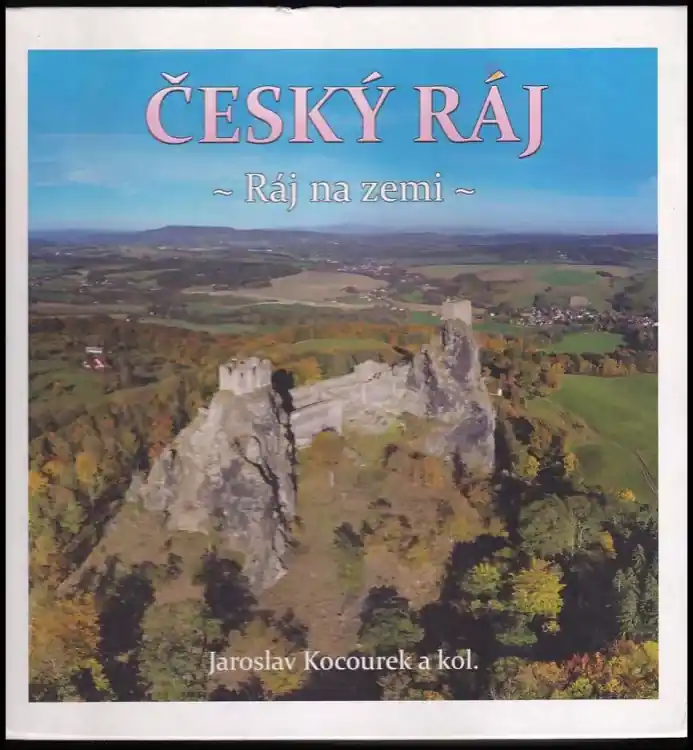 Český ráj : ráj na zemi Originální
