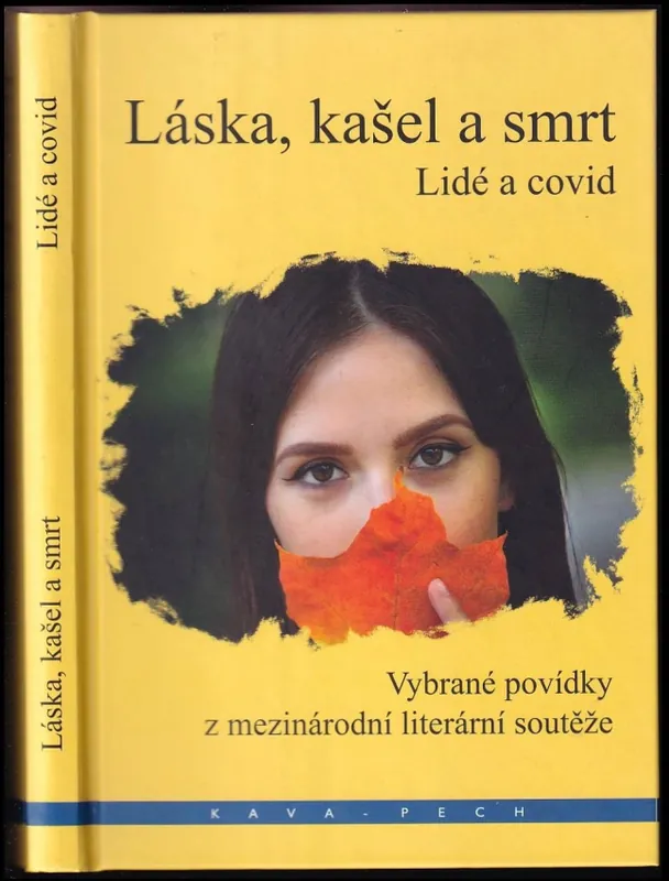 Cenová Bomba Láska, kašel a smrt : lidé a covid : vybrané povídky z mezinárodní literární soutěže