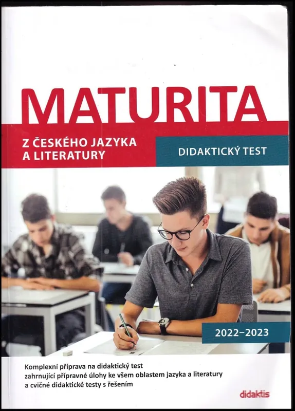 Maturita z českého jazyka a literatury : Didaktický test : 2022-2023 Must-Have