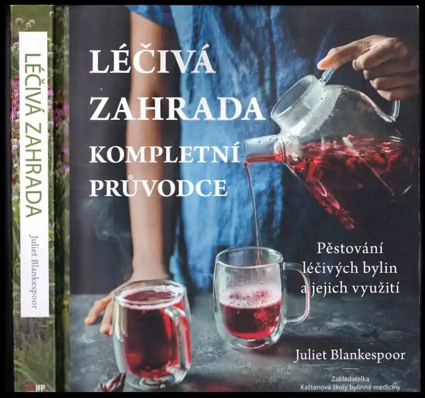 Léčivá zahrada : pěstování a příprava bylinných léčiv Odeslání Ihned