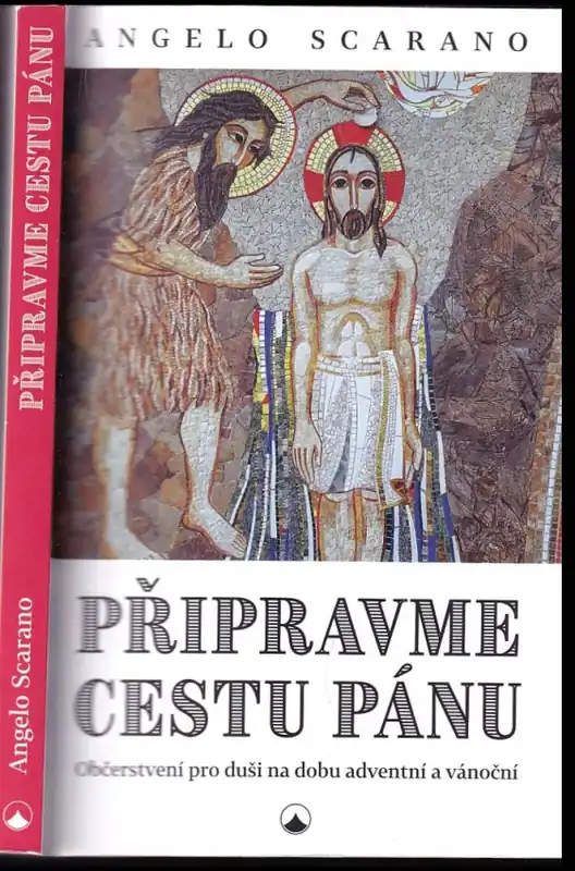 Připravme cestu Pánu : občerstvení pro duši na dobu adventní a vánoční Finální Výprodej