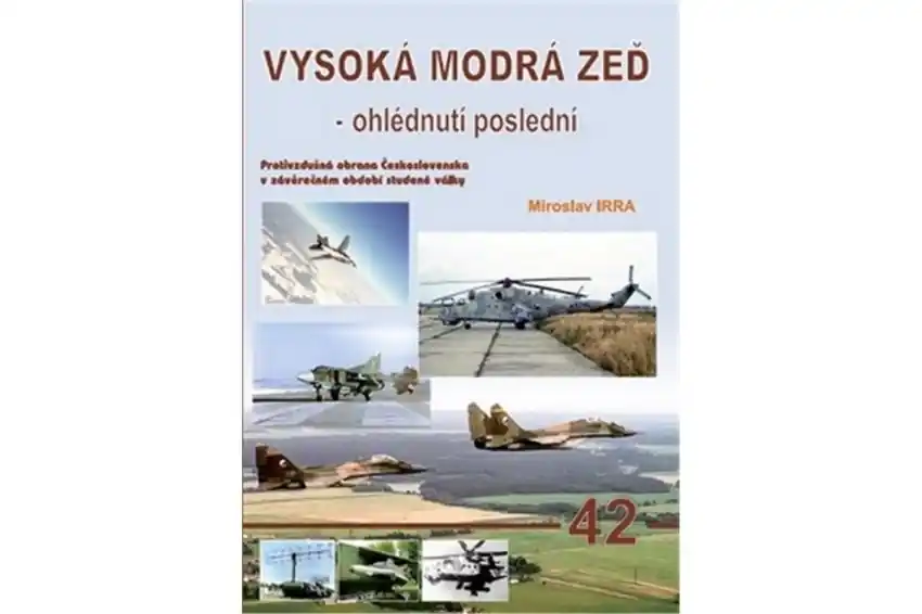 Značkový Vysoká modrá zeď - ohlédnutí poslední : protivzdušná obrana Československa v závěrečném období studené války