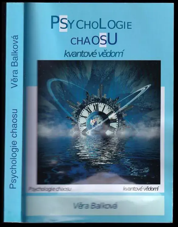 Psychologie chaosu : kvantové vědomí Cenově Výhodný