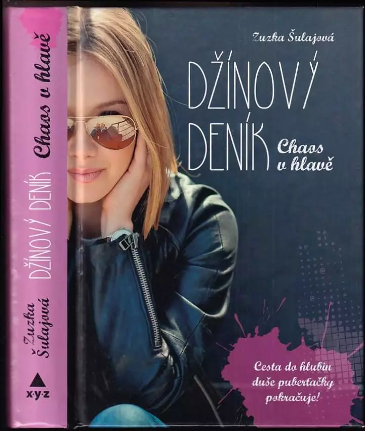 Džínový deník : Chaos v hlavě : cesta do hlubin duše puberťačky pokračuje! - 2 Jen Po Omezenou Doba