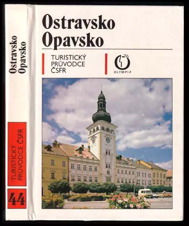 Zlevněný Ostravsko. Opavsko : Turistický průvodce ČSFR