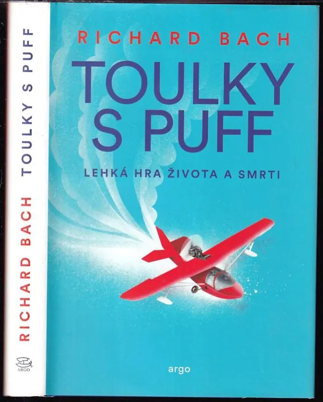 Toulky s Puff : lehká hra života a smrti Pouze Dnes
