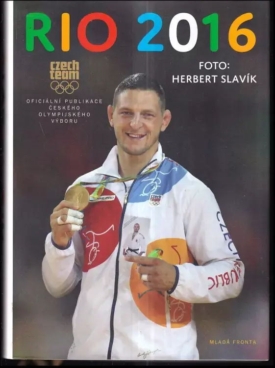 Rio 2016 : oficiální publikace Českého olympijského výboru Cenově Výhodný