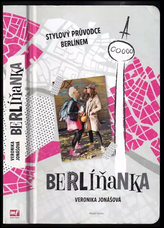 Berlíňanka + taška : stylový průvodce Berlínem Originální