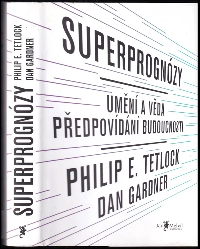 Superprognózy : umění a věda předpovídání budoucnosti Akce