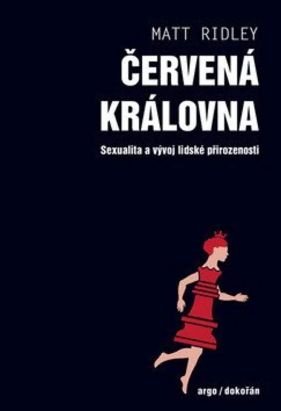 Cenová Bomba Červená královna : sexualita a vývoj lidské přirozenosti